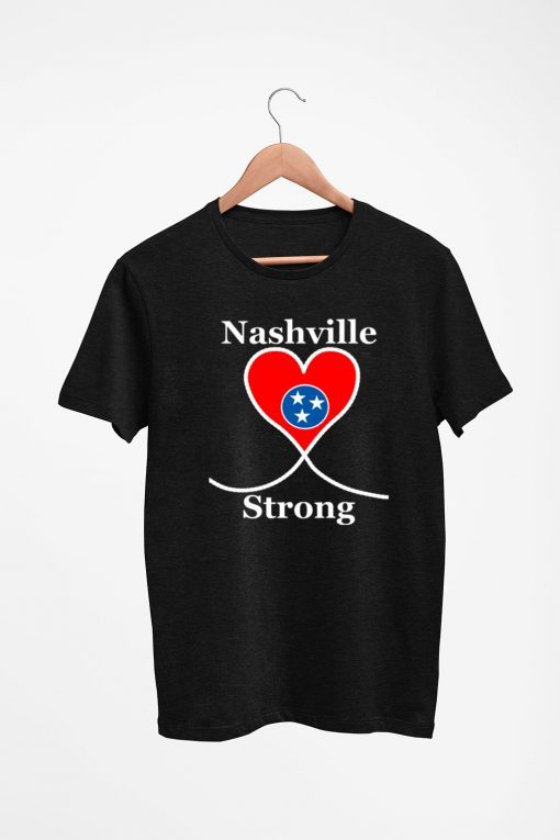 NASHVILLE STRONG Shirt Tennessee State US 2020 T-Shirt