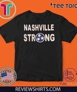 Nashville Strong Nashville 2020 T-Shirt