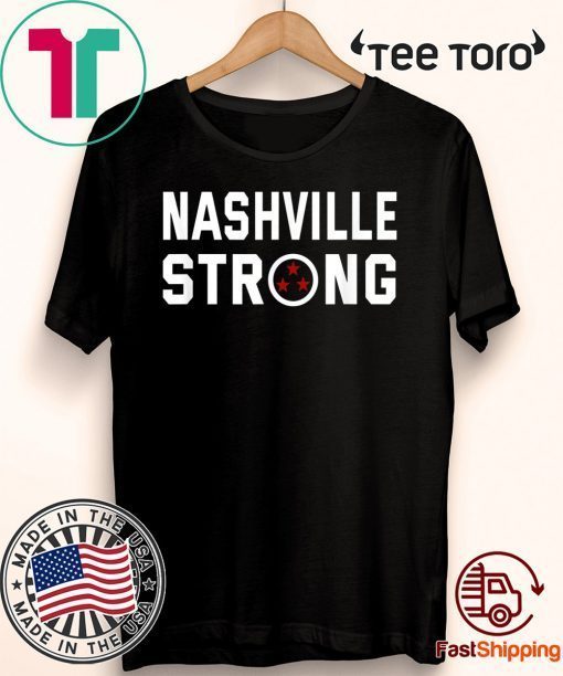 Nashville Strong T-Shirt - Official Tee