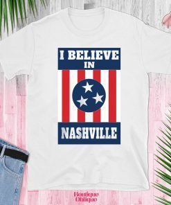 Nashville Tornado I Believe In Tee Shirts