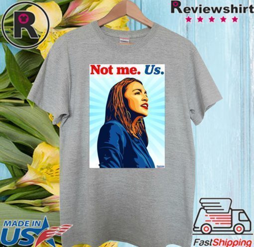 Not me Us Bernie T-Shirt - Limited Edition