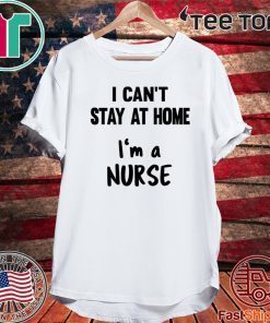 Nurse Stay At Home Isolation Social Official T-Shirt