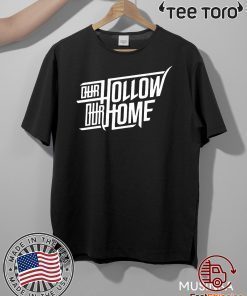 Our Hollow Our Home Official T-Shirt