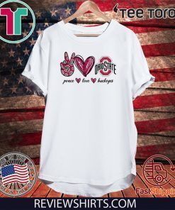 Peace Love Buckeyes 2020 T-Shirt