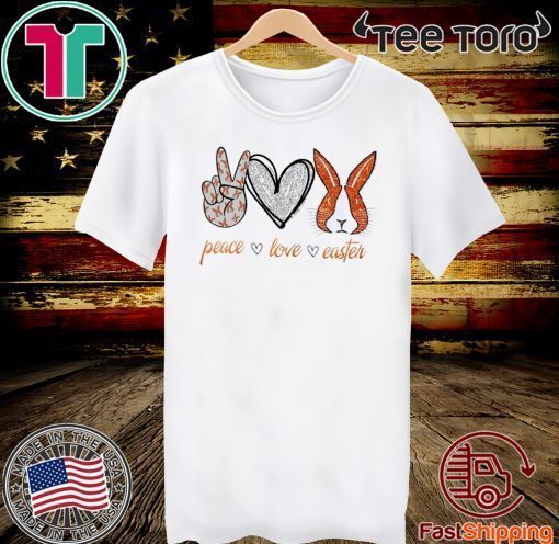 Peace Love Easter Limited Edition T-Shirt