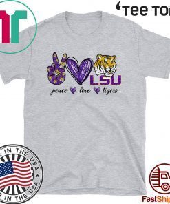 Peace Love LSU Tigers T-Shirt