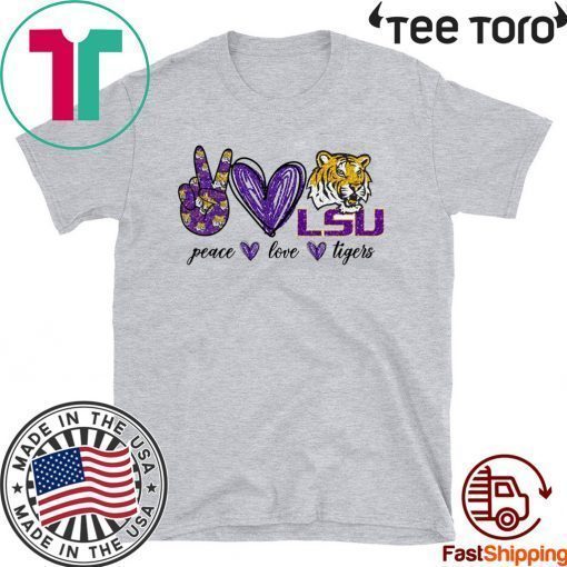 Peace Love LSU Tigers T-Shirt
