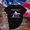 Pink Freud The Dark Side Of Your Mom 2020 T-Shirt