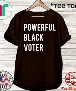 Powerful Black Voter 2020 T-Shirt