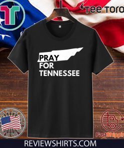 Pray For Tennessee Shirt Stay Strong Tennessee Nashville Tornado