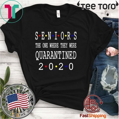 Original Senior 2020 Shit Getting Real Shirt - Class Of 2020 Graduation Senior Funny Quarantine