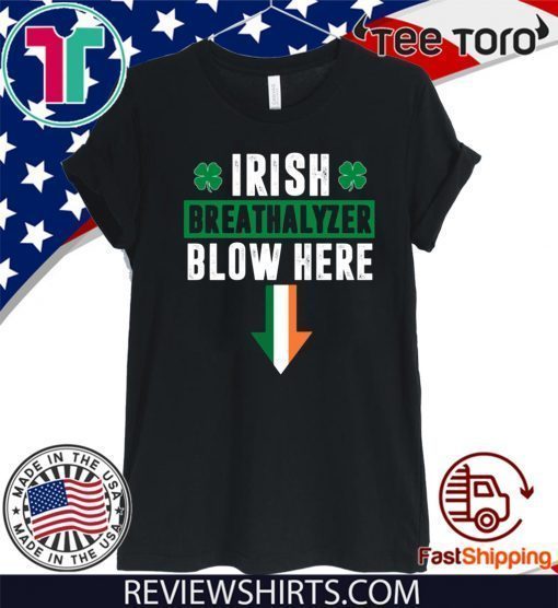 St Patricks Day Shamrock Irish Breathalyzer Blow Here Official T-Shirt