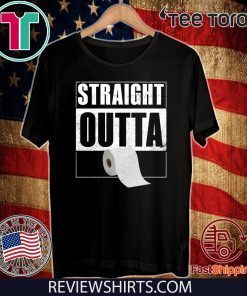 Straight outta toilet paper Official T-Shirt