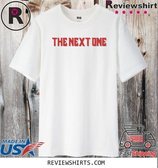 THE NEXT ONE OFFICIAL T-SHIRT