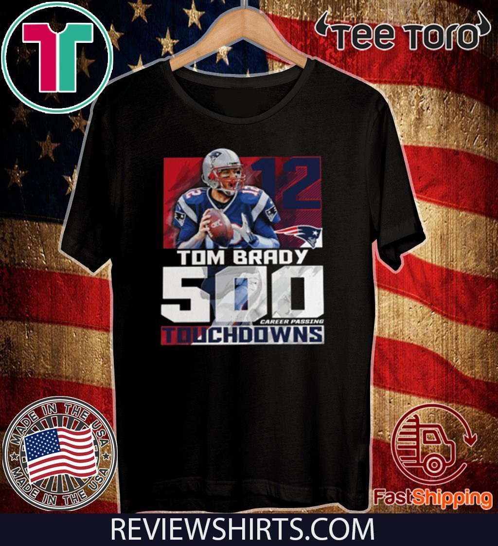 Tom Brady 500 Career Passing Touchdowns 12 2020 T-Shirt
