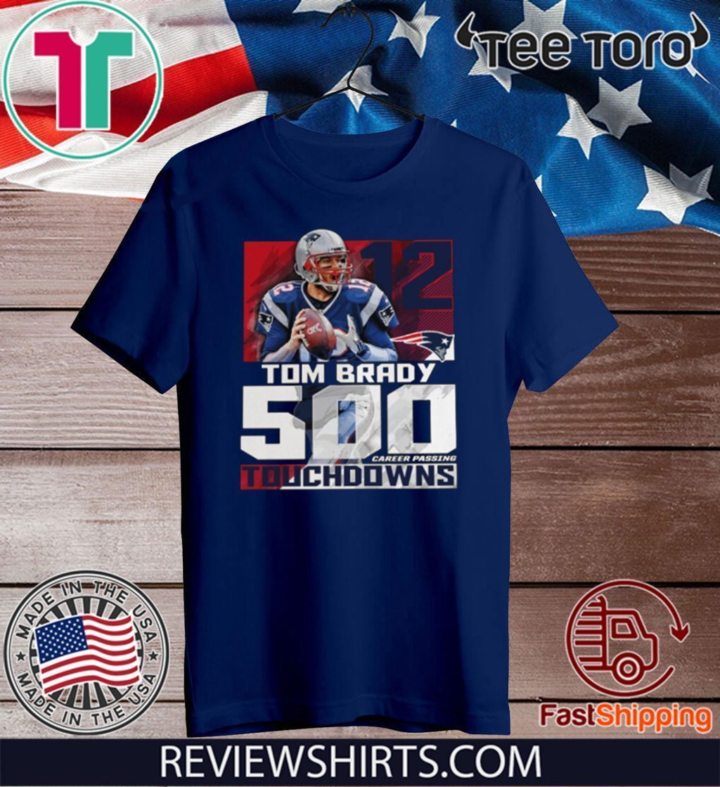 Tom Brady 500 Career Passing Touchdowns 12 2020 T-Shirt