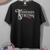 Tennessee Strong T-Shirt - Limited Edition