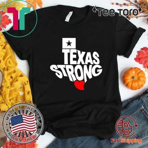 Texas Strong 2020 T-Shirt