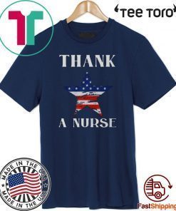 Thank A Nurse USA 2020 T-Shirt