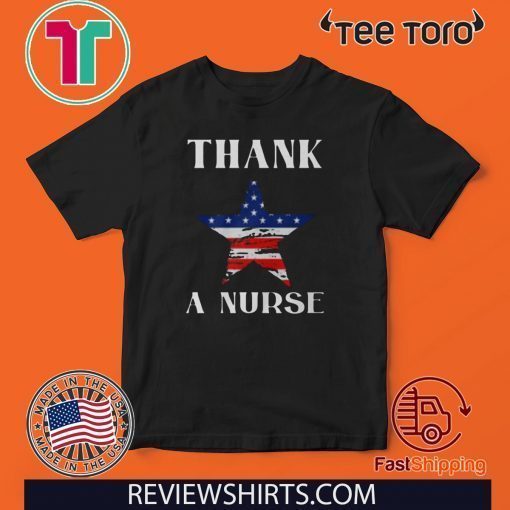 Thank A Nurse USA 2020 T-Shirt