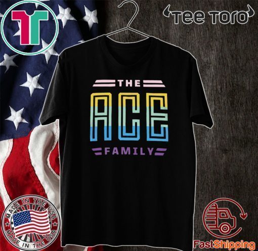 The ace family Official T-Shirt