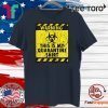 This is My Quarantine Vintage T-Shirt