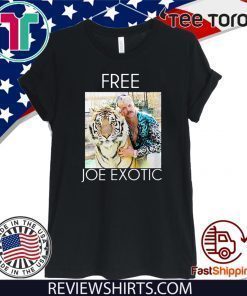 Tiger King Shirts Free Joe Exotic