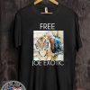Tiger King 2020 Free Joe Exotic Shirt