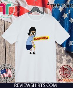 Tina Burger Quarantina 2020 T-Shirt