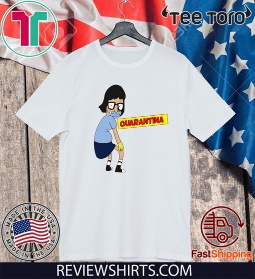 Tina Burger Quarantina 2020 T-Shirt