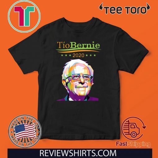 Tio Bernie Latino Hispanic Elections 2020 Bernie Sanders T-Shirt