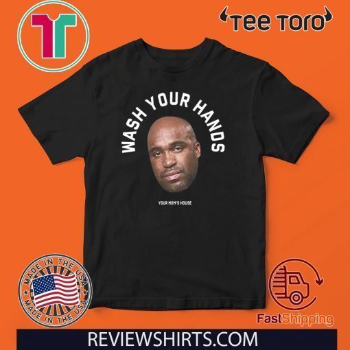 Official Tom Segura Wash Your Hands T-Shirt