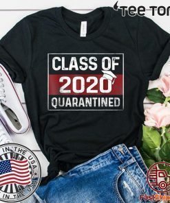 Class Of 2020 Graduating Shirt - Class In Quarantine Vintage T-Shirt