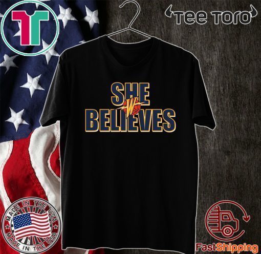 Warriors SHE BELIEVES T Shirt
