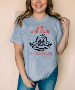 Wine With Dewine It’s 2 O’Clock Somewhere 2020 T-Shirt