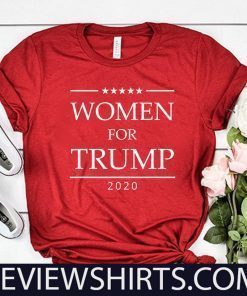 Women For Donald Trump 2020 T-Shirt