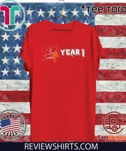 YEAR 1 TOM BRADY 2020 T-SHIRT