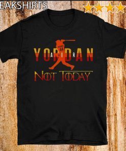 Yordan Alvarez Air Yordan Not Today Got 2020 T-Shirt