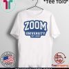 Zoom University EST 2020 Official T-Shirt