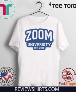 Zoom University EST 2020 Official T-Shirt