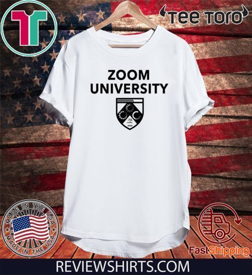 Zoom University US 2020 For T-Shirt