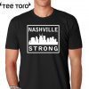 #nashvillestrong Nashville Strong 2020 T-Shirt