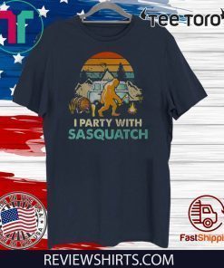 vintage I party with Sasquatch T-Shirt