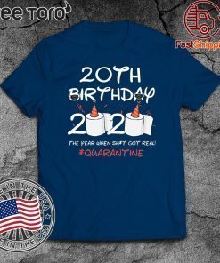 20th Birthday 2020 #Quarantine T-Shirt - For Mens&Womens