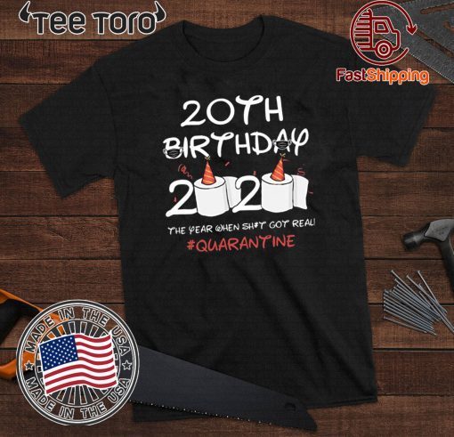 20th Birthday 2020 #Quarantine T-Shirt - For Mens&Womens