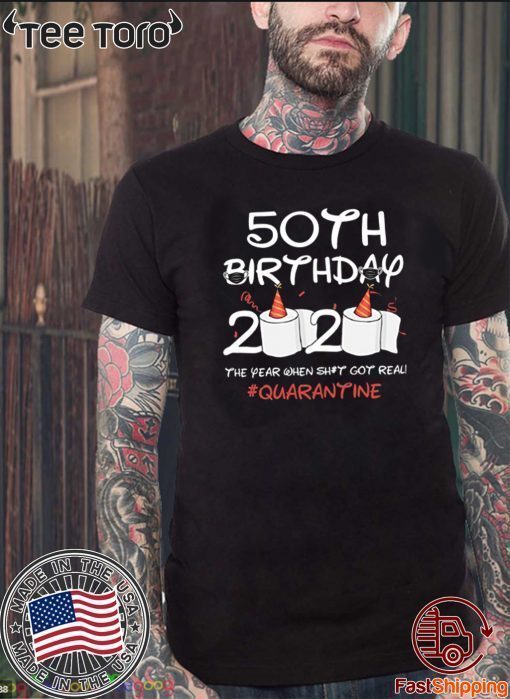 50th Birthday 2020 #Quarantine Gift Birthday 2020 T-Shirt