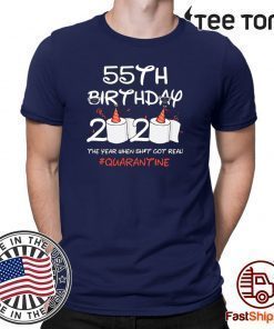 55th Birthday 2020 #Quarantine Shirts