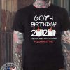 60th Birthday 2020 #Quarantine Shirts - Limited Edition