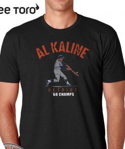 AL KALINE 1968 World Champs Shirt - Detroit Tigers 2020 T-Shirt