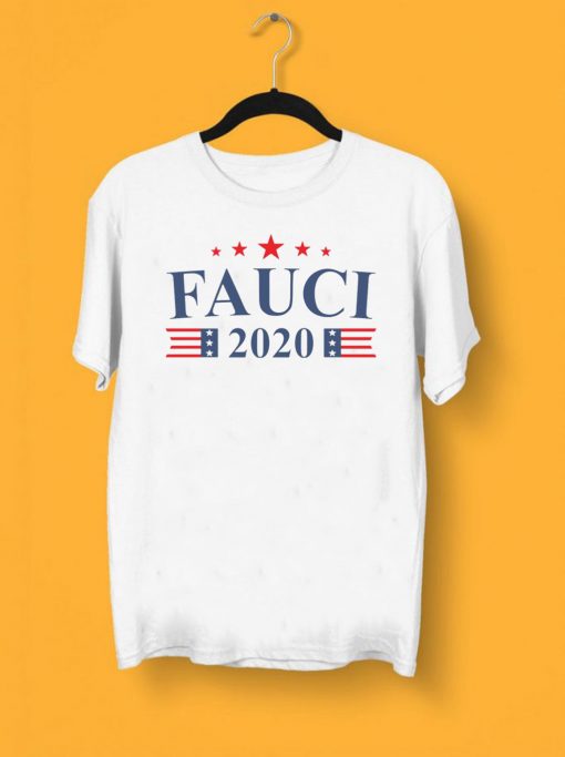 Anthony Fauci 2020 Tee Shirts